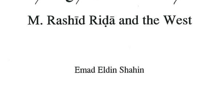 Through Muslim Eyes: M. Rashid Rida and the West